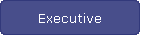 Executive